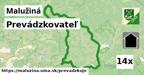 prevádzkovateľ v Malužiná