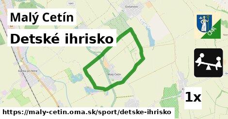 Detské ihrisko, Malý Cetín