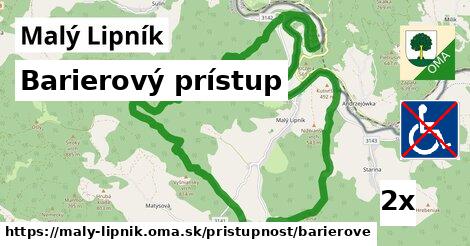 Barierový prístup, Malý Lipník