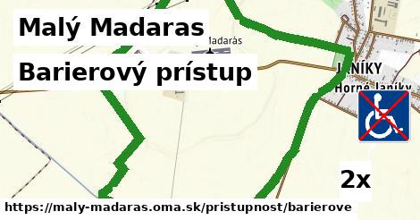 Barierový prístup, Malý Madaras