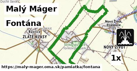 Fontána, Malý Máger