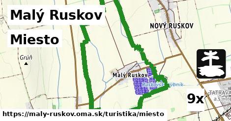 Miesto, Malý Ruskov