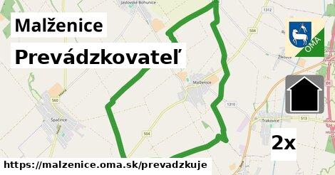 prevádzkovateľ v Malženice