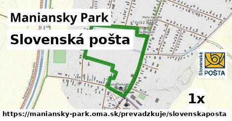 Slovenská pošta, Maniansky Park
