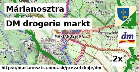 DM drogerie markt v Márianosztra