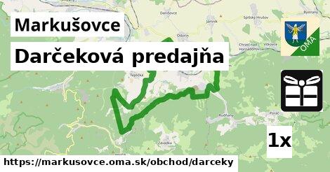 Darčeková predajňa, Markušovce