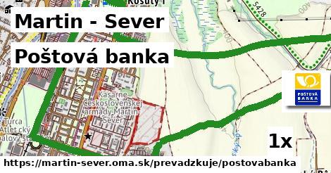 Poštová banka, Martin - Sever