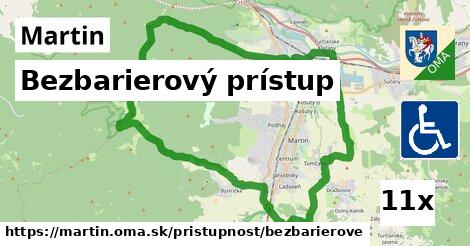 Bezbarierový prístup, Martin