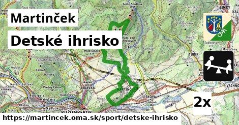 Detské ihrisko, Martinček