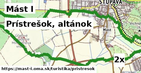 Prístrešok, altánok, Mást I