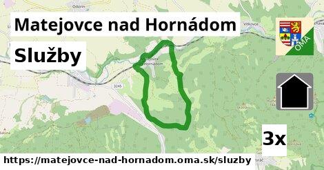 služby v Matejovce nad Hornádom