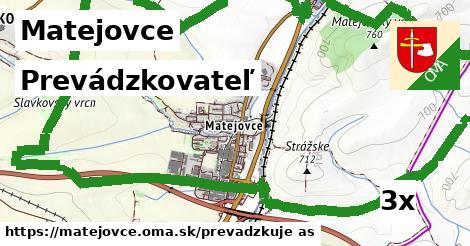 prevádzkovateľ v Matejovce