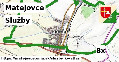 služby v Matejovce