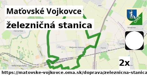 železničná stanica, Maťovské Vojkovce