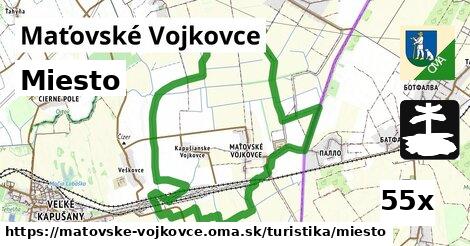 Miesto, Maťovské Vojkovce