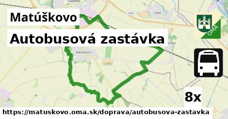 Autobusová zastávka, Matúškovo