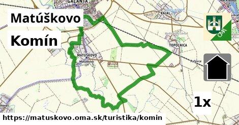 Komín, Matúškovo
