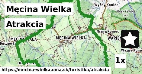 Atrakcia, Męcina Wielka