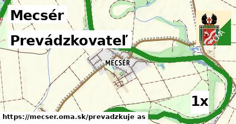 prevádzkovateľ v Mecsér