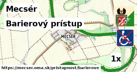 Barierový prístup, Mecsér