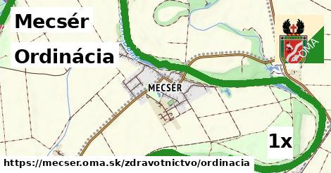 Ordinácia, Mecsér