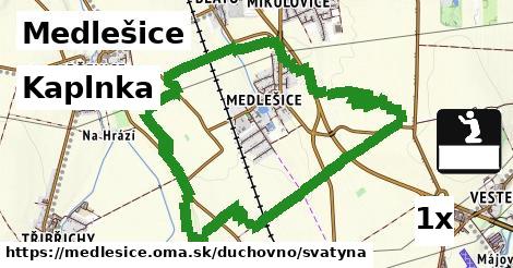 Kaplnka, Medlešice