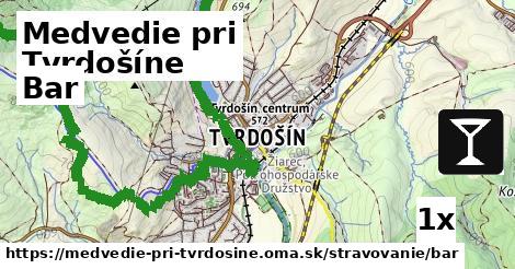 Bar, Medvedie pri Tvrdošíne