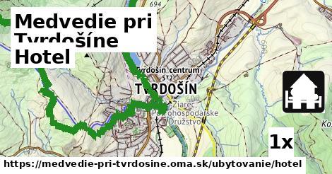 Hotel, Medvedie pri Tvrdošíne