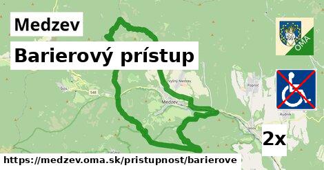 Barierový prístup, Medzev