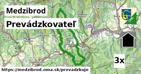 prevádzkovateľ v Medzibrod