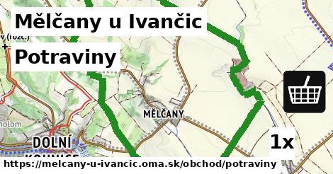 Potraviny, Mělčany u Ivančic