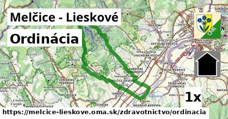 Ordinácia, Melčice - Lieskové