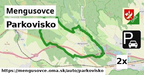 Parkovisko, Mengusovce