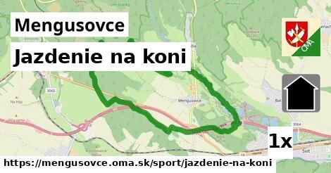 Jazdenie na koni, Mengusovce