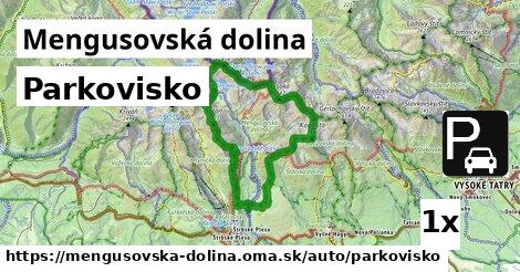 Parkovisko, Mengusovská dolina