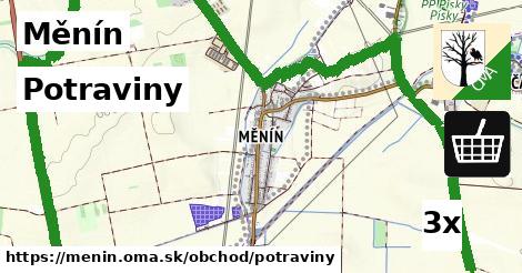 Potraviny, Měnín