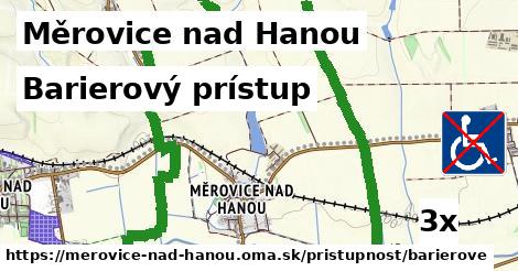 Barierový prístup, Měrovice nad Hanou