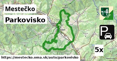 Parkovisko, Mestečko