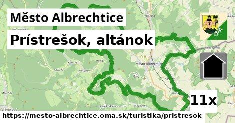 Prístrešok, altánok, Město Albrechtice