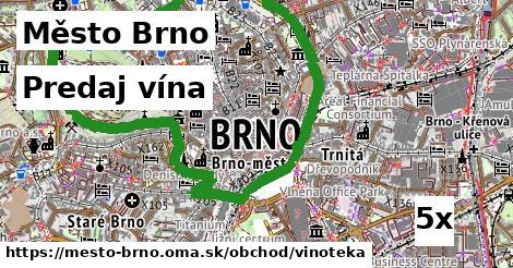 Predaj vína, Město Brno