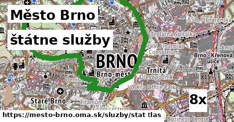 štátne služby, Město Brno