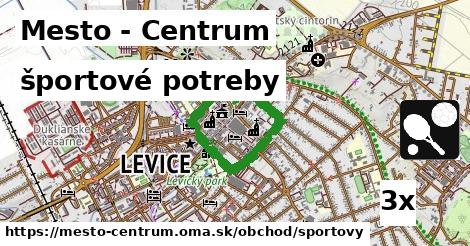 športové potreby, Mesto - Centrum