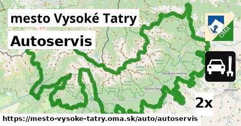 Autoservis, mesto Vysoké Tatry