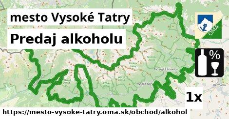 Predaj alkoholu, mesto Vysoké Tatry