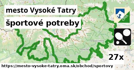 športové potreby, mesto Vysoké Tatry