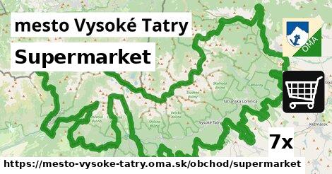 Supermarket, mesto Vysoké Tatry