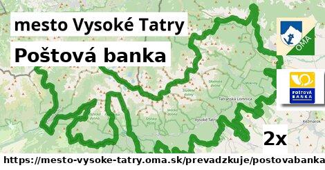 Poštová banka, mesto Vysoké Tatry