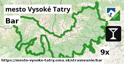 Bar, mesto Vysoké Tatry