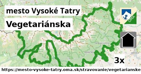 vegetariánska v mesto Vysoké Tatry