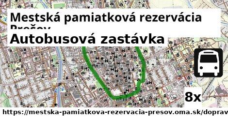 Autobusová zastávka, Mestská pamiatková rezervácia Prešov